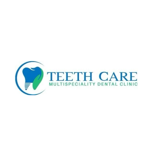 Teeth Care Multispeciality Dental Clinic