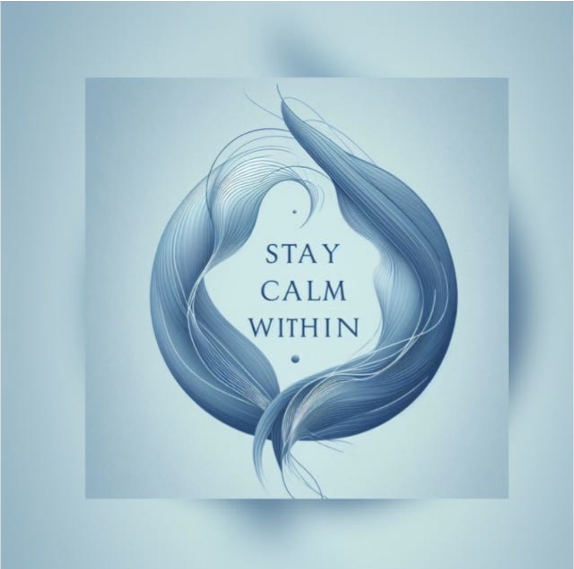 Stay Calm
