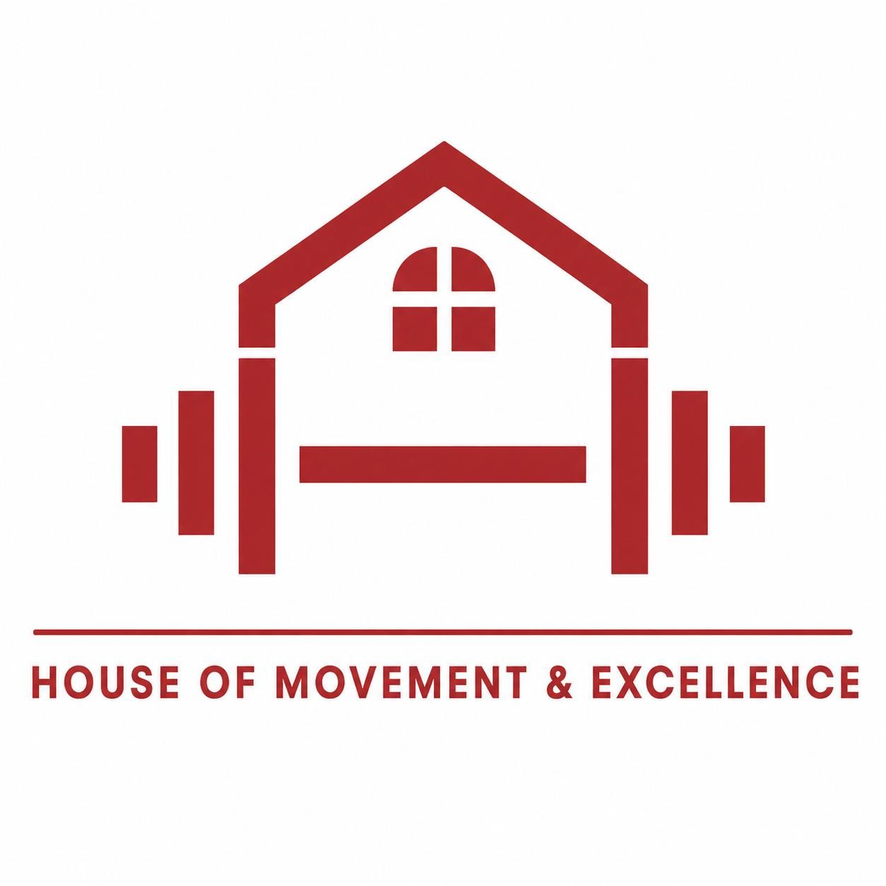 House of Movement & Excellence